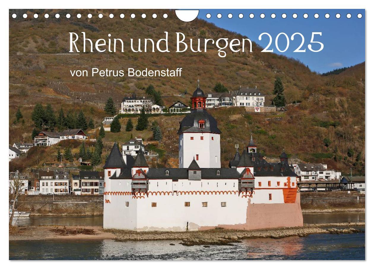 Cover: 9783435613953 | Rhein und Burgen (Wandkalender 2025 DIN A4 quer), CALVENDO...