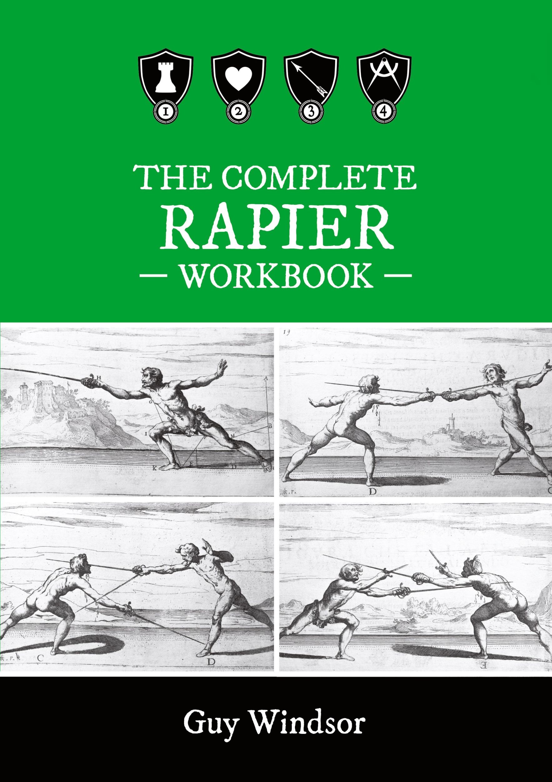 Cover: 9789527157527 | The Complete Rapier Workbook | Right Handed Version | Guy Windsor