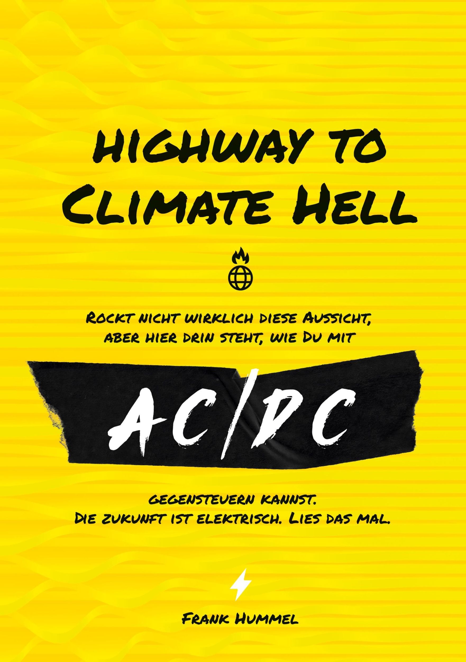 Cover: 9783758328183 | Highway to Climate Hell | Frank Hummel | Taschenbuch | 148 S. | 2024