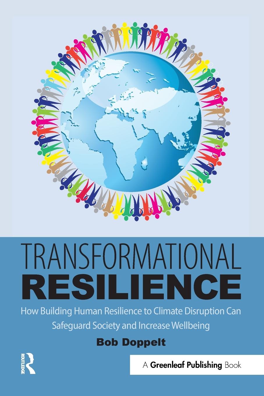 Cover: 9781783535286 | Transformational Resilience | Bob Doppelt | Taschenbuch | Paperback