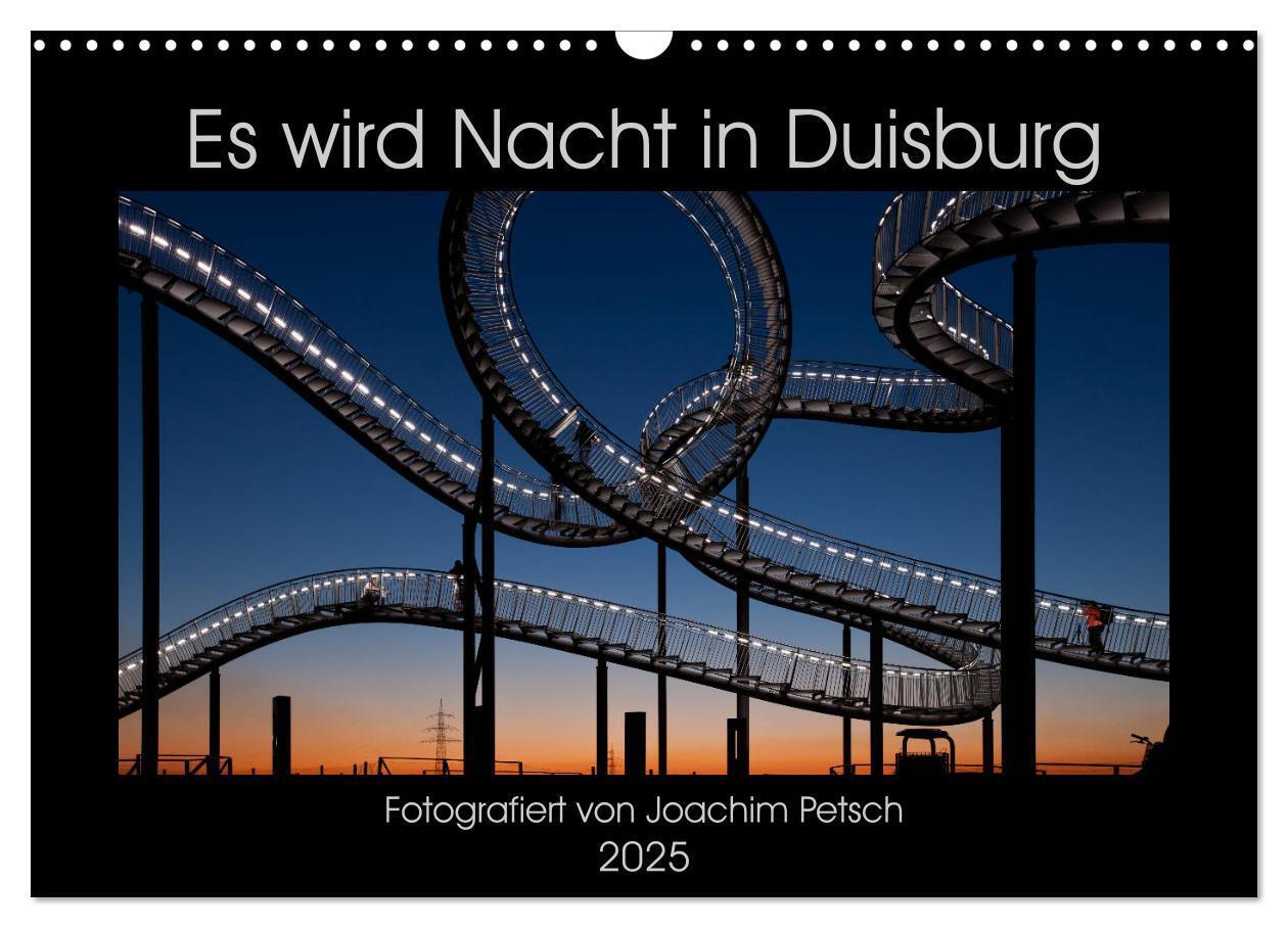 Cover: 9783435419753 | Es wird Nacht in Duisburg (Wandkalender 2025 DIN A3 quer), CALVENDO...