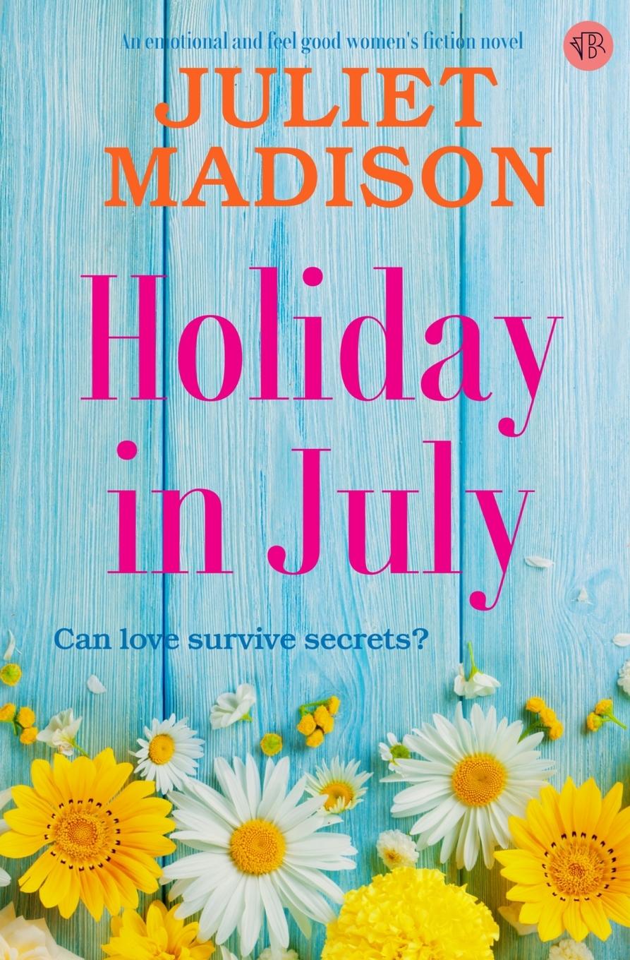 Cover: 9781917214087 | Holiday in July | Juliet Madison | Taschenbuch | Englisch | 2024