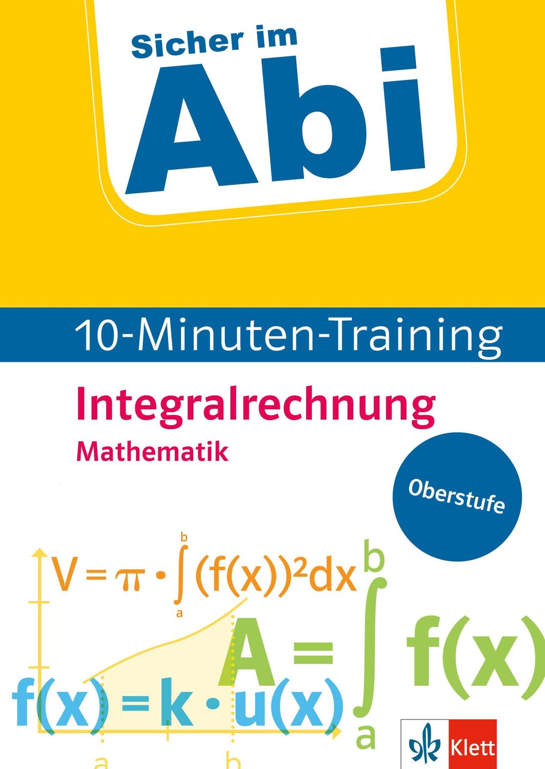 Cover: 9783129496886 | Sicher im Abi 10-Minuten-Training Mathematik Integralrechnung | 64 S.