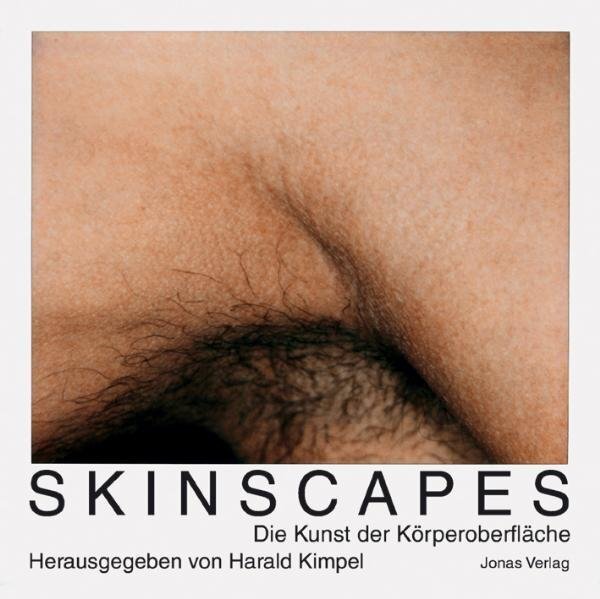 Cover: 9783894454050 | Skinscapes | Harald Kimpel | Taschenbuch | 96 S. | Deutsch | 2008