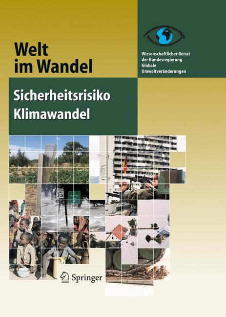 Cover: 9783540732471 | Sicherheitsrisiko Klimawandel | Umweltveränderungen | Buch | xxii