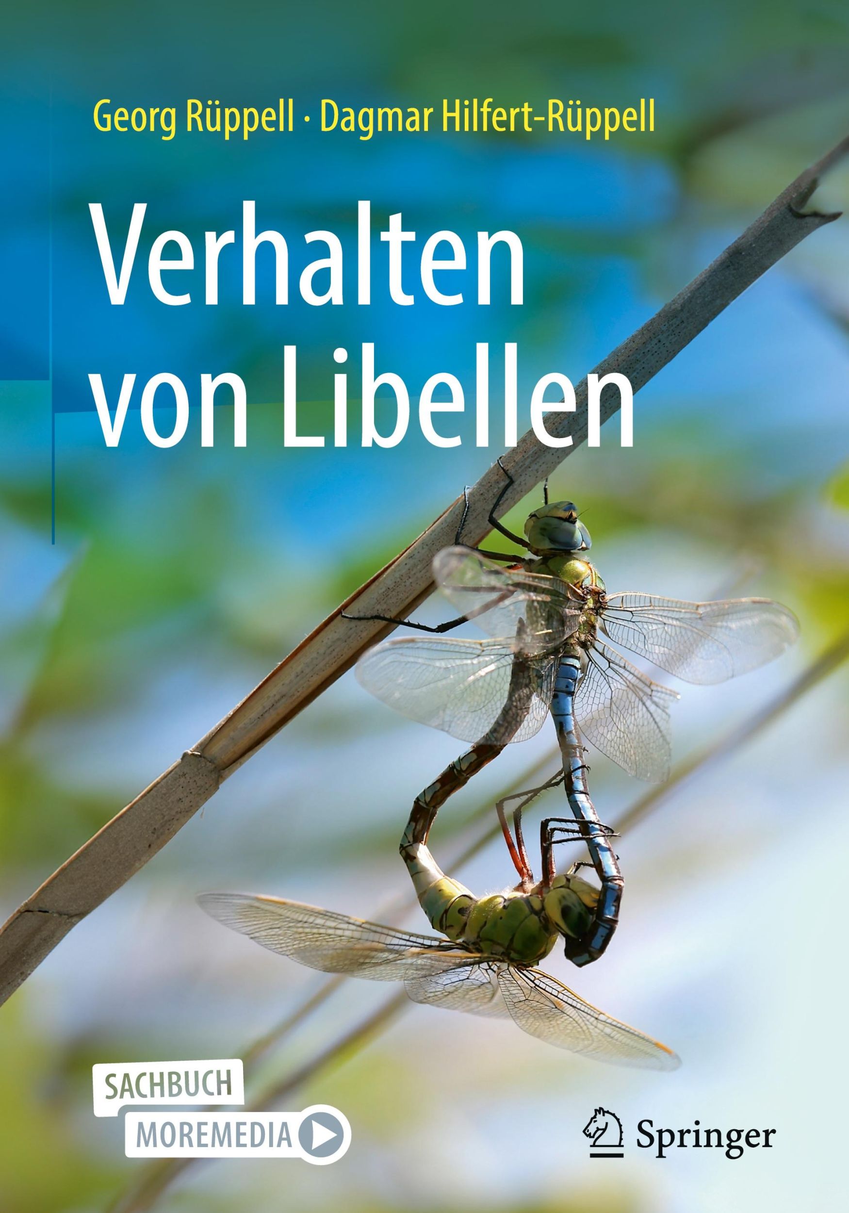 Cover: 9783662692516 | Verhalten von Libellen | Georg Rüppell (u. a.) | Buch | xiii | Deutsch