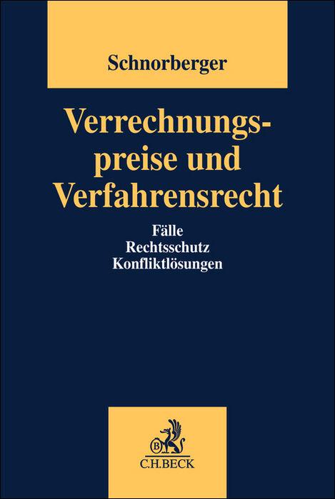 Cover: 9783406745355 | Verrechnungspreise und Verfahrensrecht | Stephan Schnorberger | Buch