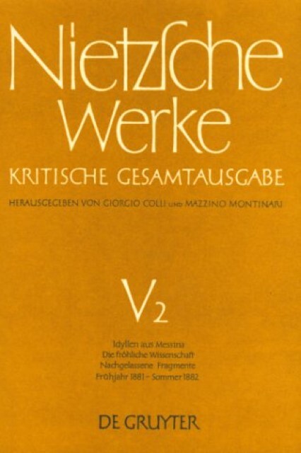 Cover: 9783110044775 | Idyllen aus Messina.Die fröhliche Wissenschaft.Nachgelassene...