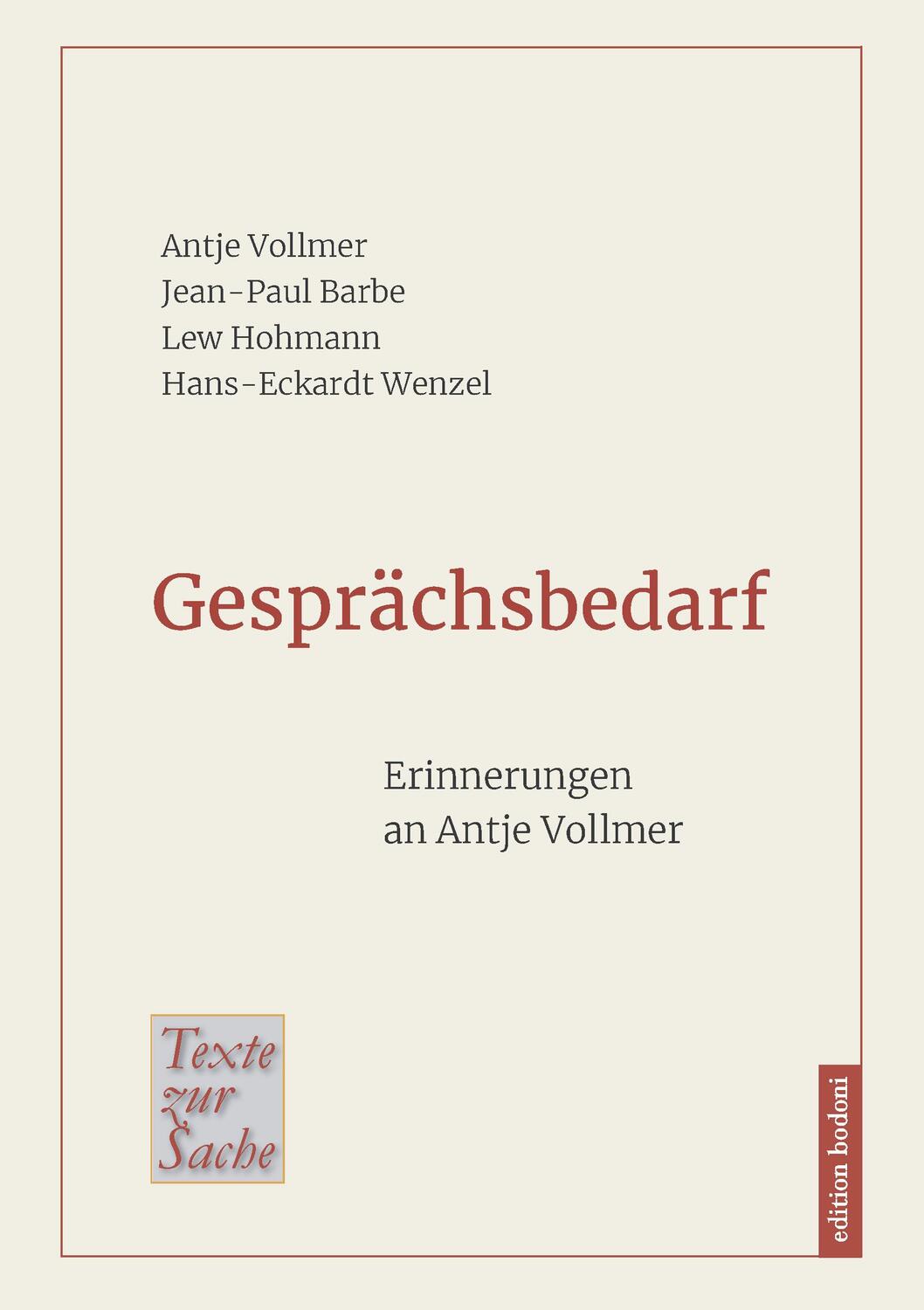 Cover: 9783947913466 | Gesprächsbedarf | Erinnerungen an Antje Vollmer | Vollmer (u. a.)