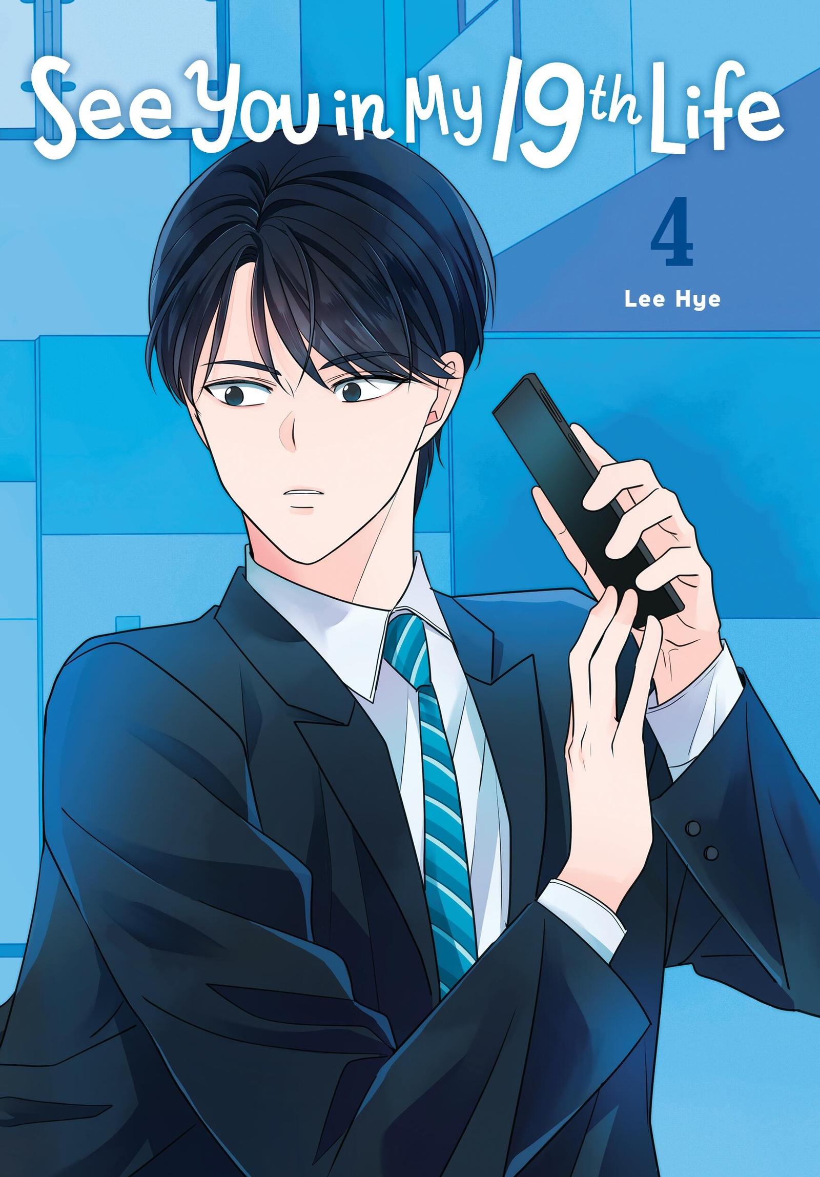 Cover: 9798400901218 | See You in My 19th Life, Vol. 4 | Lee Hye | Taschenbuch | Englisch