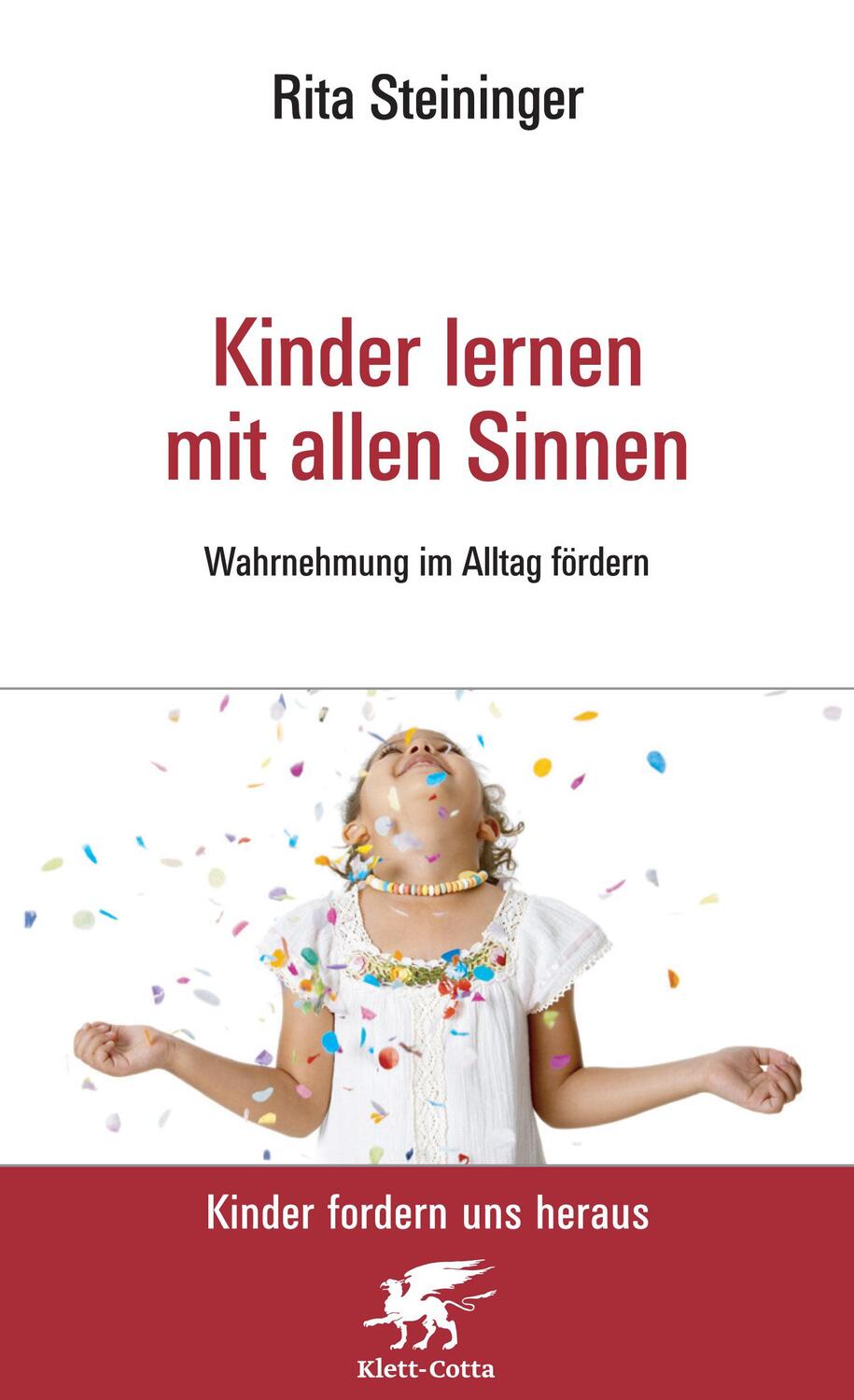 Cover: 9783608945294 | Kinder lernen mit allen Sinnen | Wahrnehmung im Alltag fördern | Buch