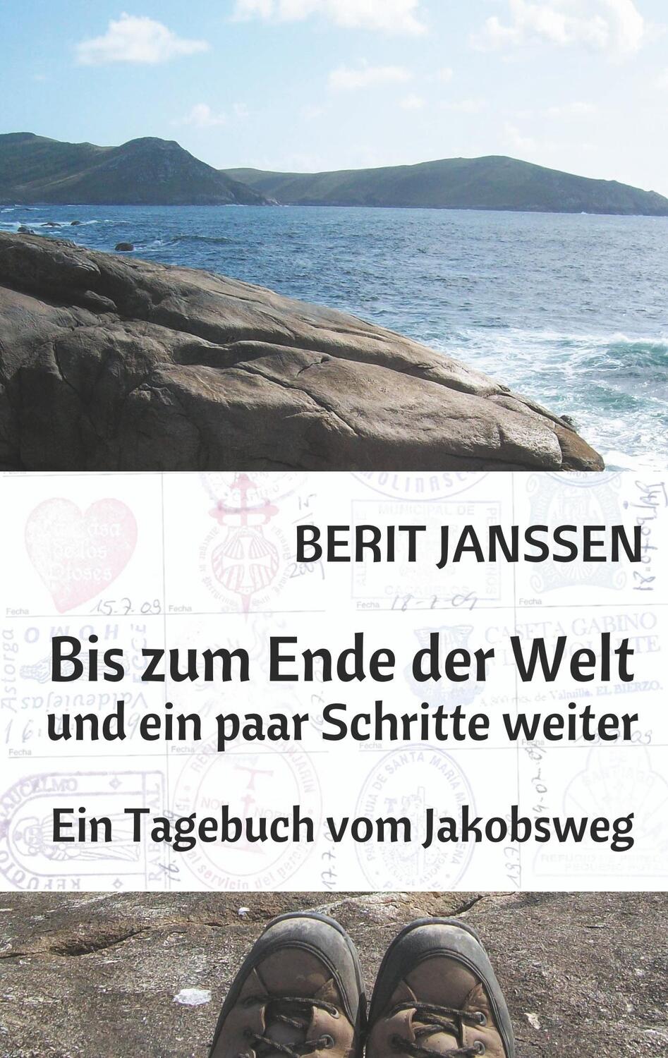 Cover: 9783734796197 | Bis zum Ende der Welt und ein paar Schritte weiter | Berit Janssen