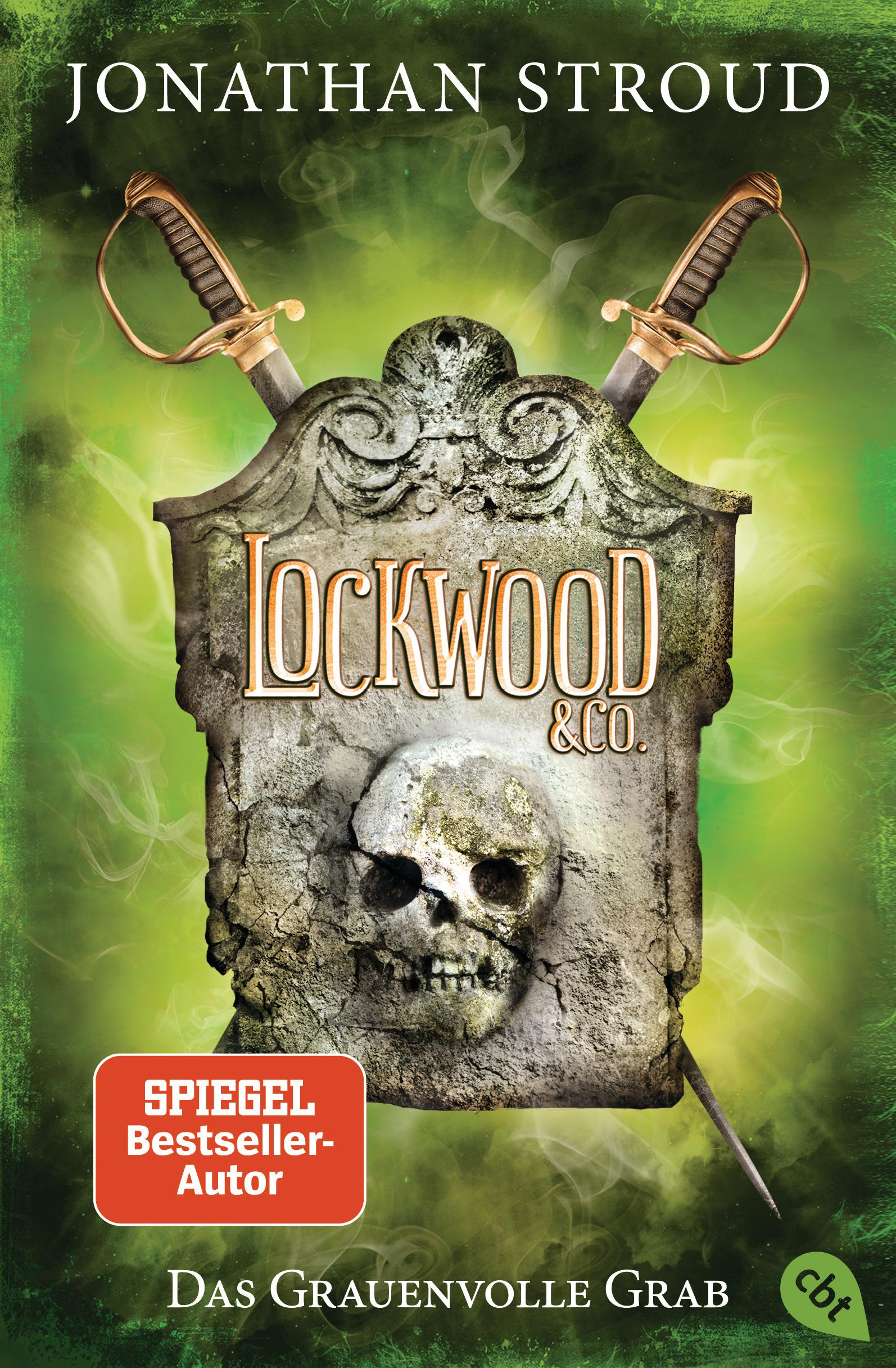 Cover: 9783570312919 | Lockwood &amp; Co. 05 - Das Grauenvolle Grab | Jonathan Stroud | Buch