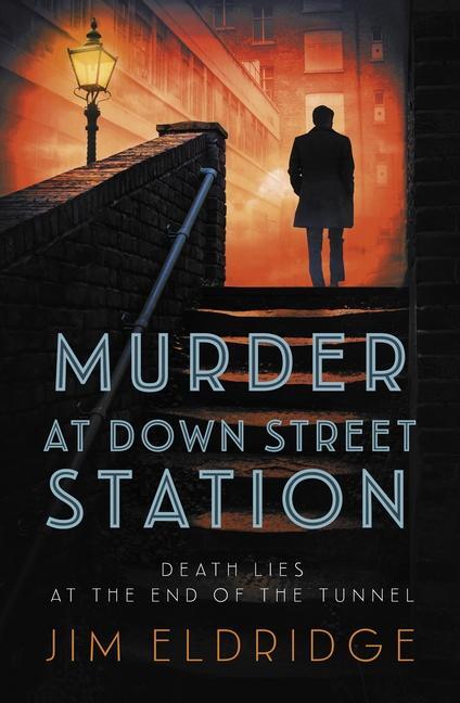 Cover: 9780749028589 | Murder at Down Street Station | The thrilling wartime mystery series