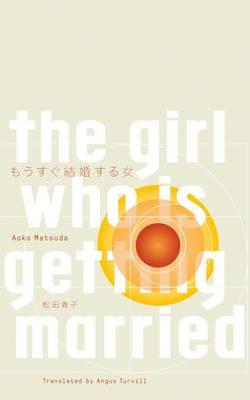 Cover: 9781911343059 | The Girl Who is Getting Married | Aoko Matsuda | Broschüre | Ordner