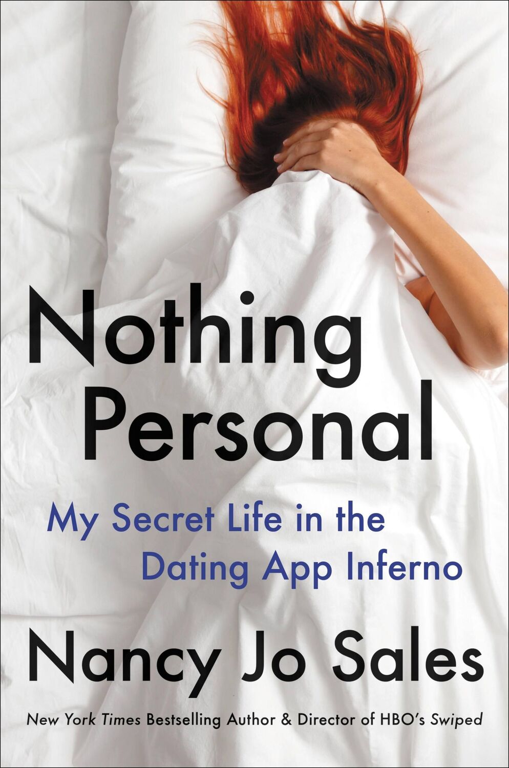 Cover: 9780316492744 | Nothing Personal | My Secret Life in the Dating App Inferno | Sales