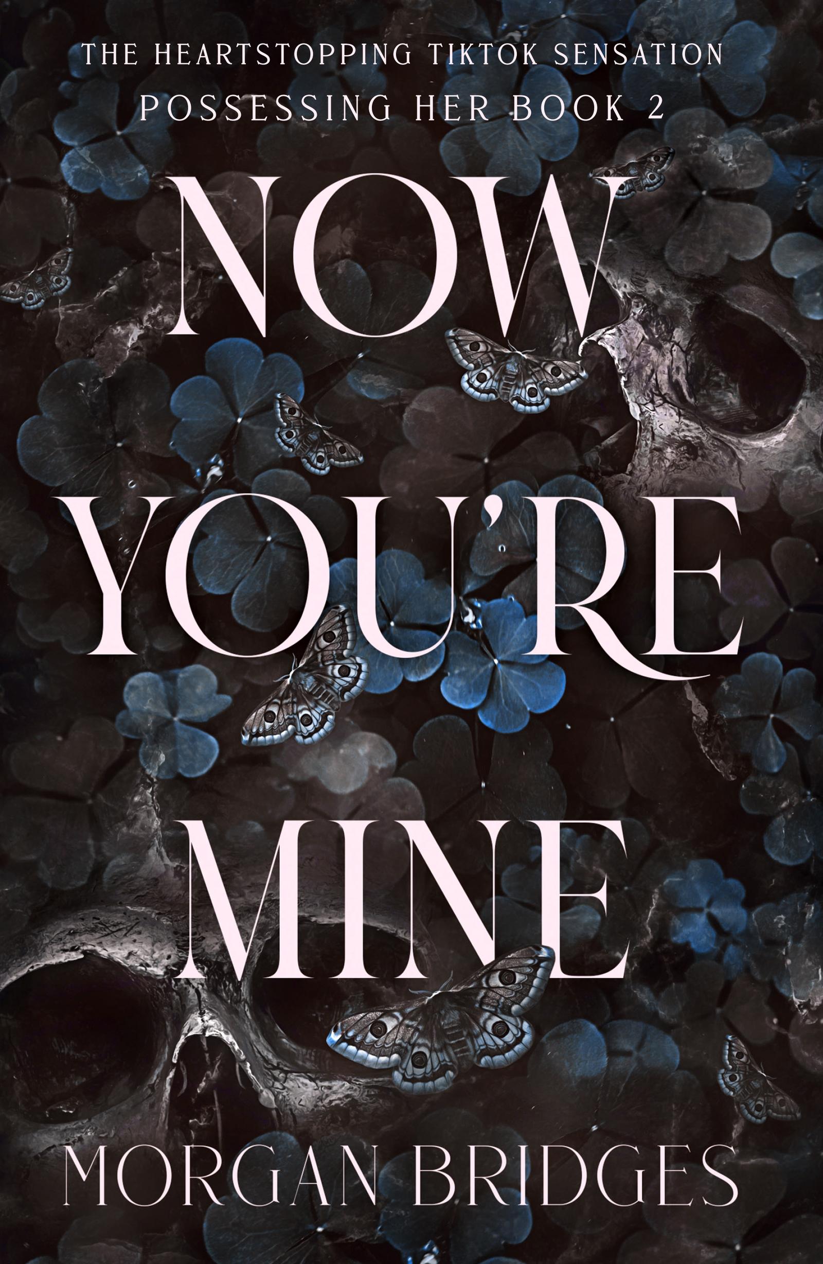 Cover: 9781398725201 | Now You're Mine | Morgan Bridges | Taschenbuch | Englisch | 2024