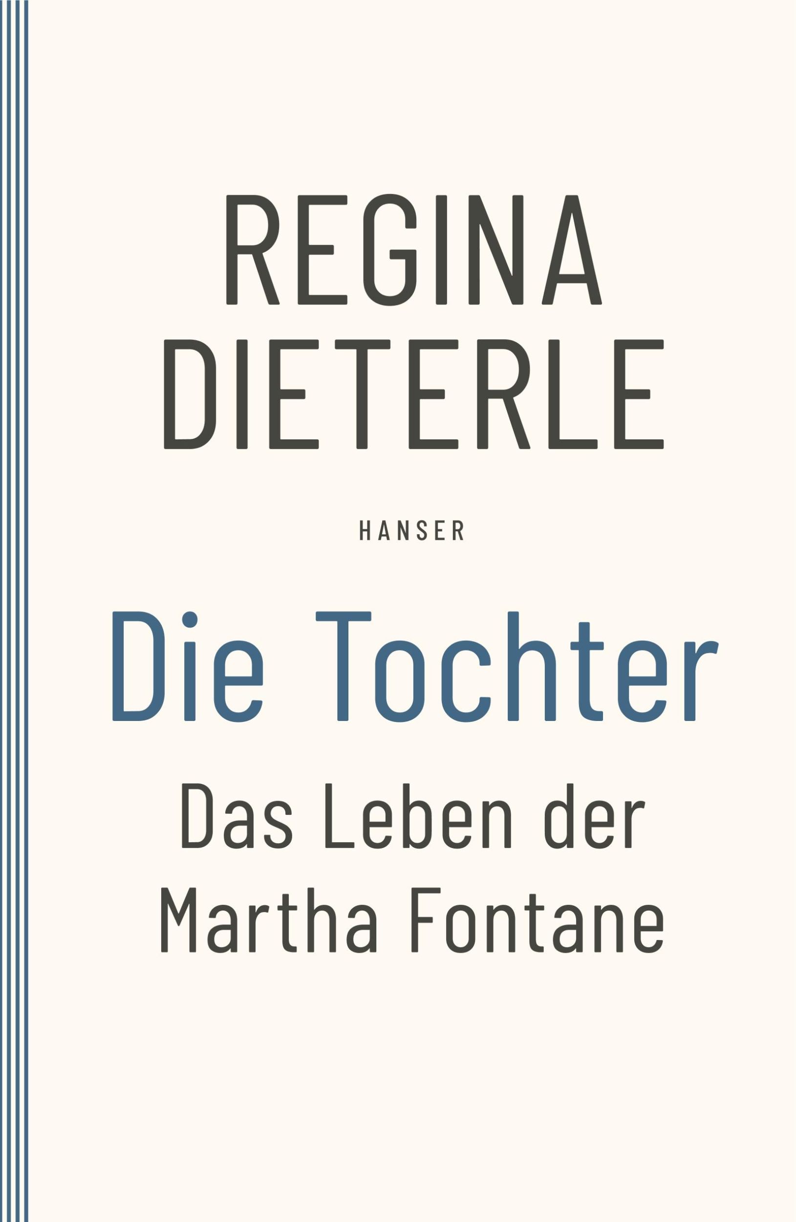 Cover: 9783446267268 | Die Tochter | Regina Dieterle | Taschenbuch | Paperback | 438 S.