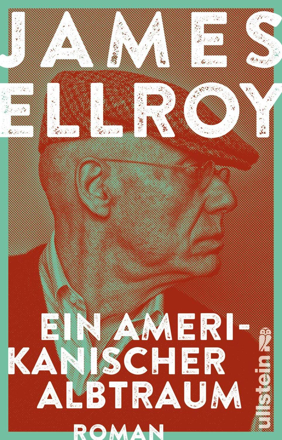 Cover: 9783548062372 | Ein amerikanischer Albtraum | Roman | James Ellroy | Taschenbuch