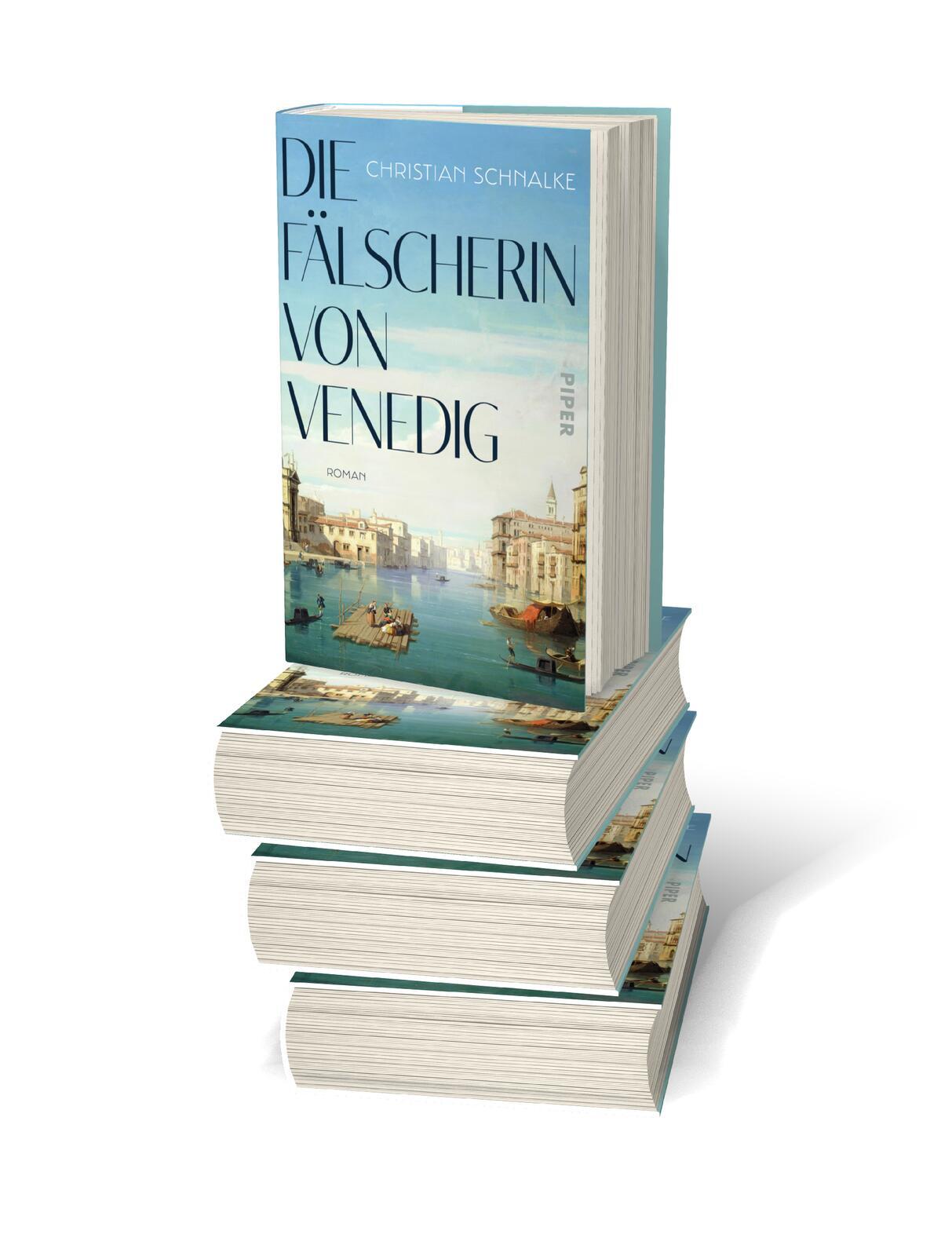 Bild: 9783492059527 | Die Fälscherin von Venedig | Roman | Christian Schnalke | Buch | 2021