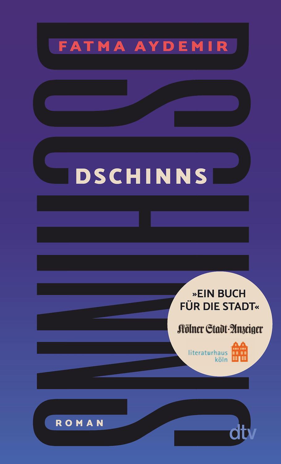 Cover: 9783423086868 | Dschinns | Die Sonderausgabe für Köln - 'Buch für die Stadt' 2024