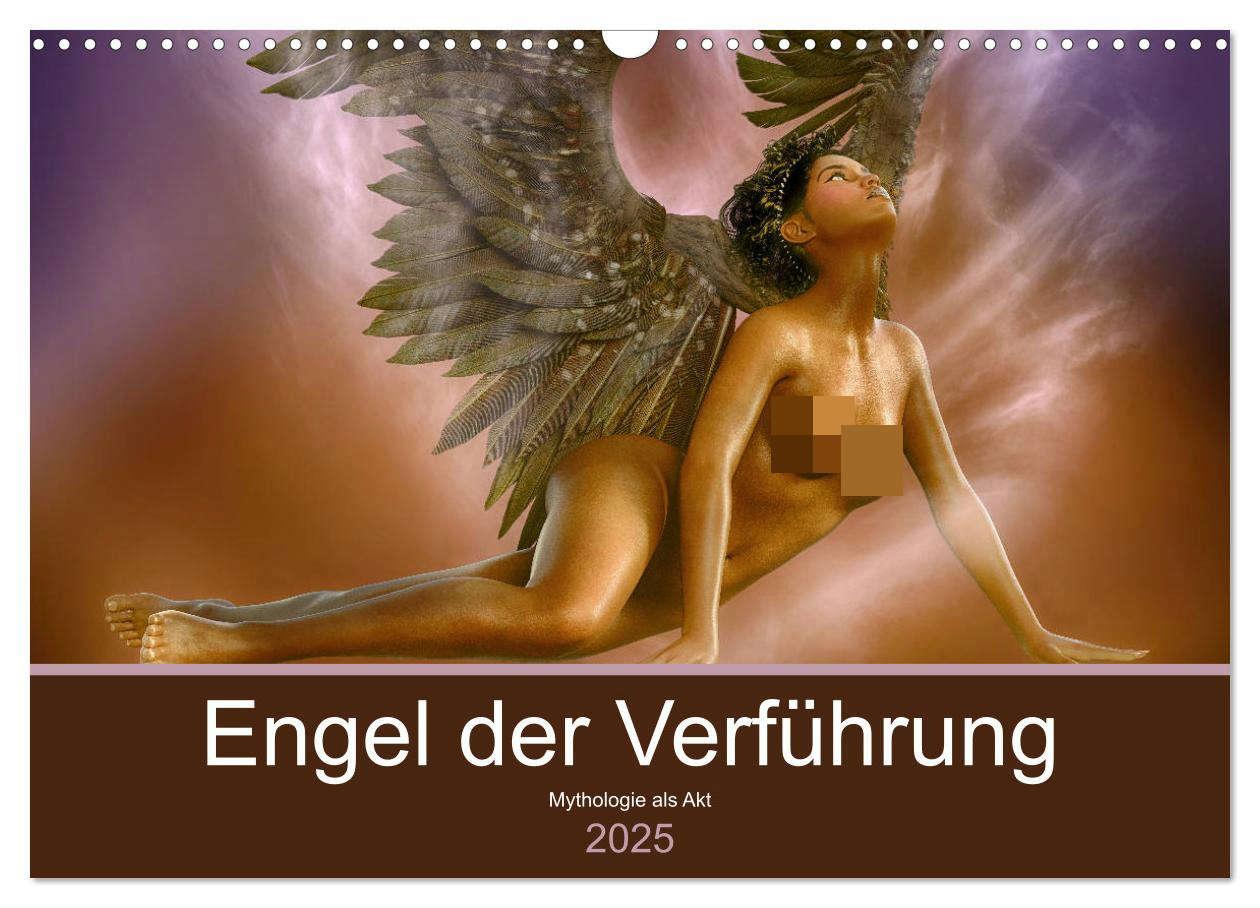 Cover: 9783435304363 | Engel der Verführung - Mythologie als Akt (Wandkalender 2025 DIN A3...