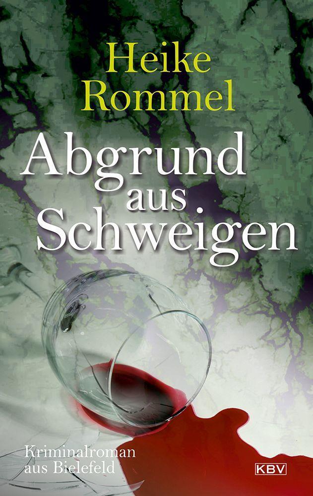 Cover: 9783954417025 | Abgrund aus Schweigen | Kriminalroman aus Bielefeld | Heike Rommel