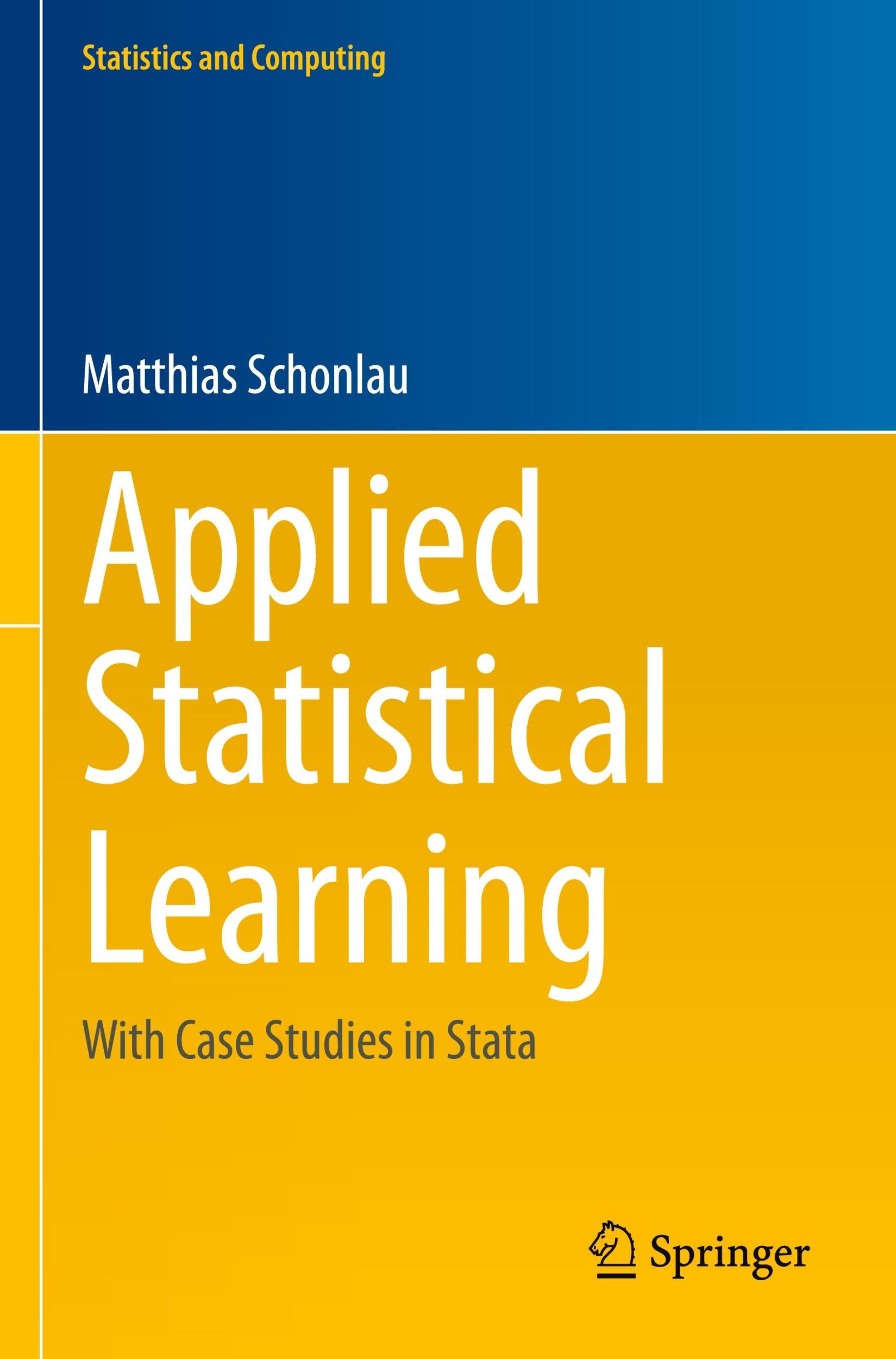 Cover: 9783031333927 | Applied Statistical Learning | With Case Studies in Stata | Schonlau