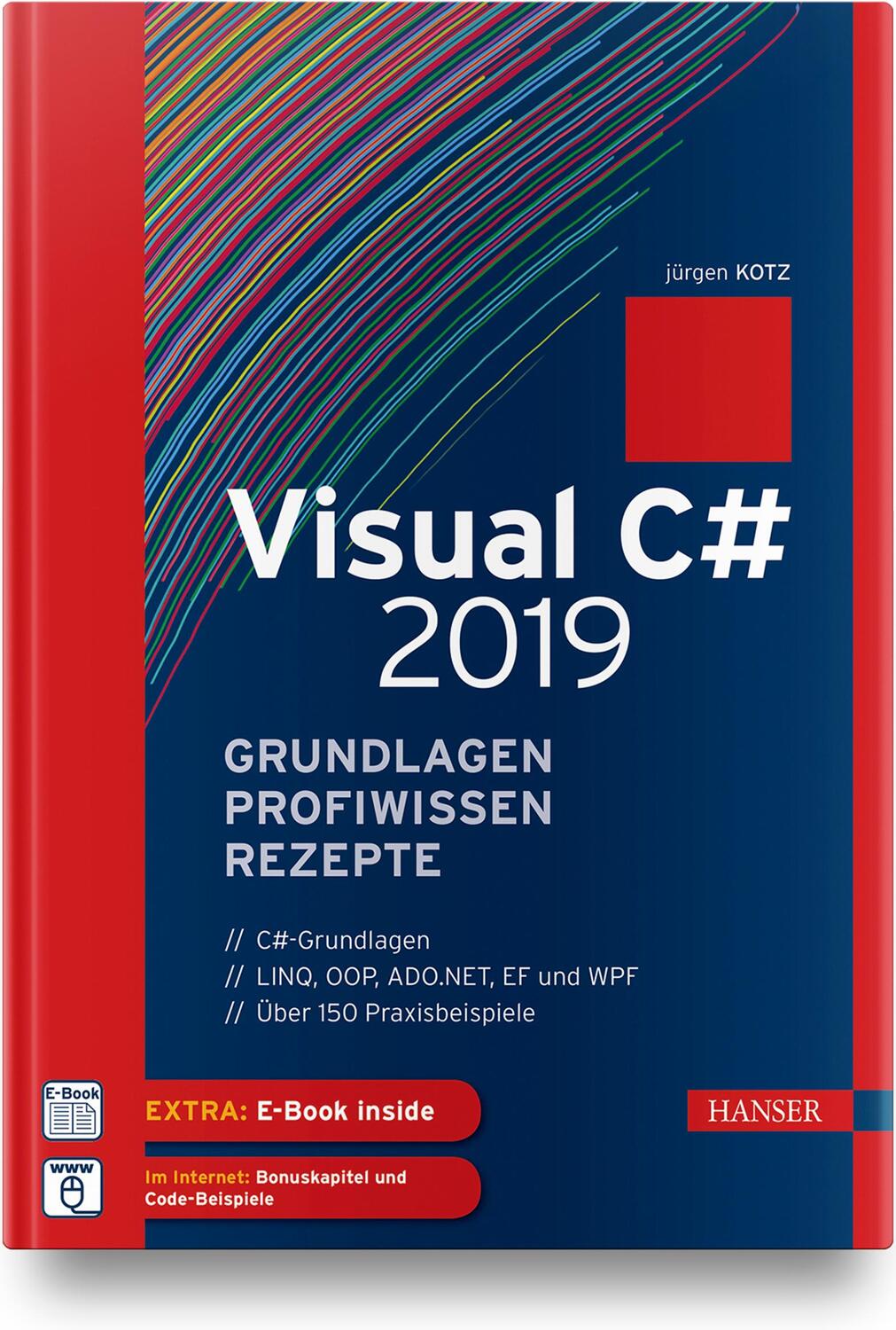 Cover: 9783446458024 | Visual C# 2019 - Grundlagen, Profiwissen und Rezepte | Inkl. E-Book