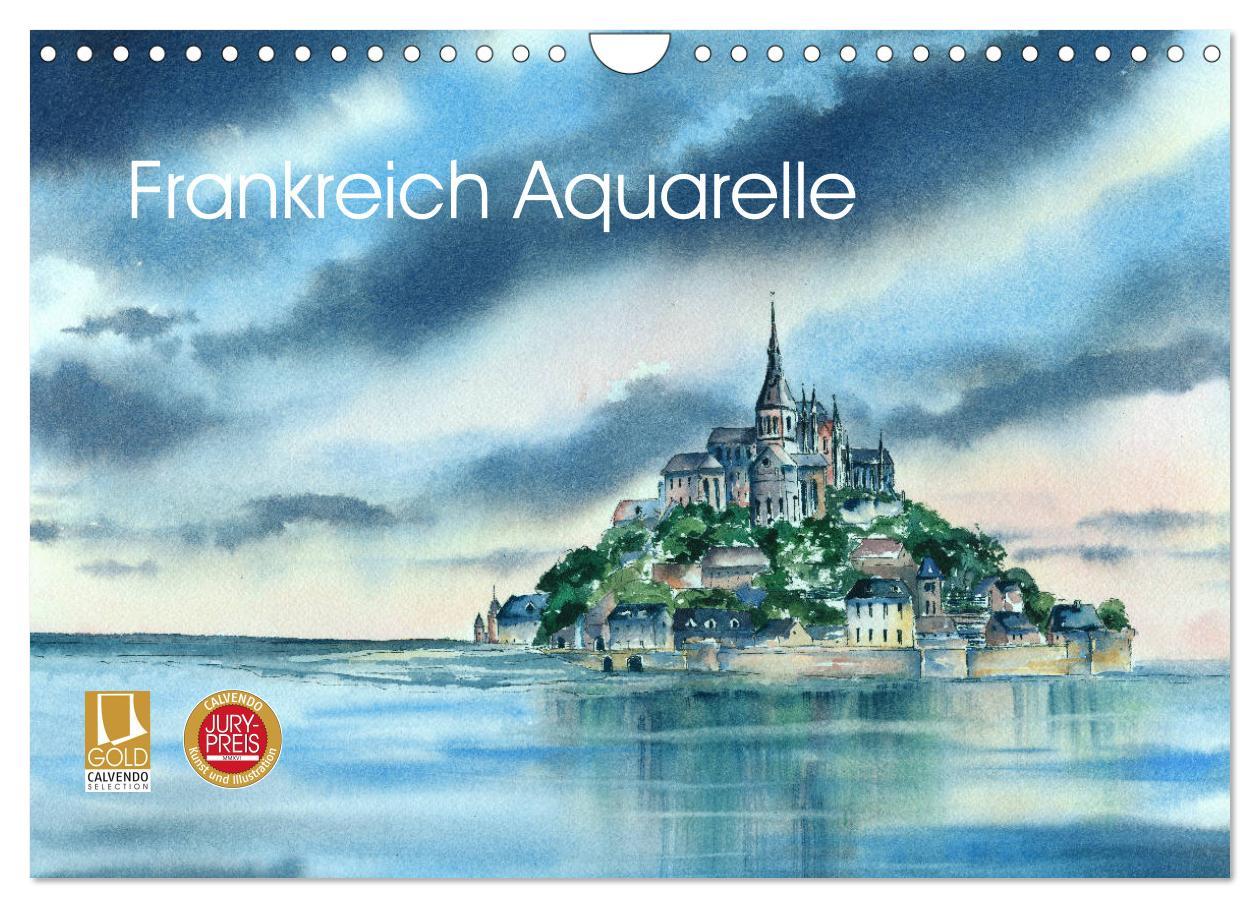 Cover: 9783435421367 | Frankreich Aquarelle (Wandkalender 2025 DIN A4 quer), CALVENDO...