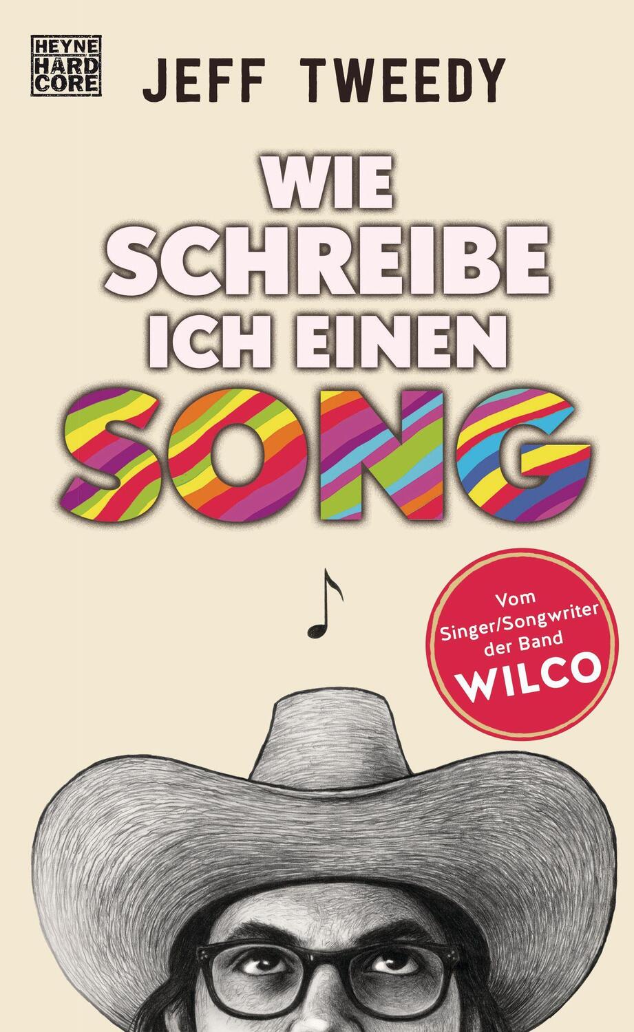 Cover: 9783453273856 | Wie schreibe ich einen Song | Jeff Tweedy | Buch | 160 S. | Deutsch