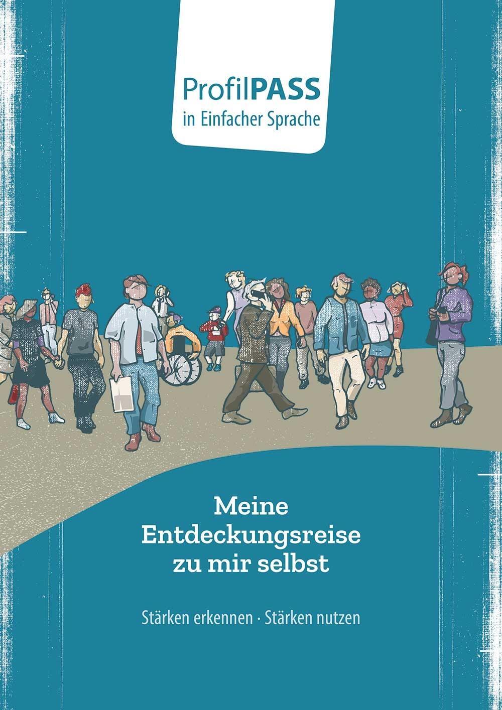 Cover: 9783763960132 | ProfilPASS in Einfacher Sprache | Meine Entdeckungsreise zu mir selbst