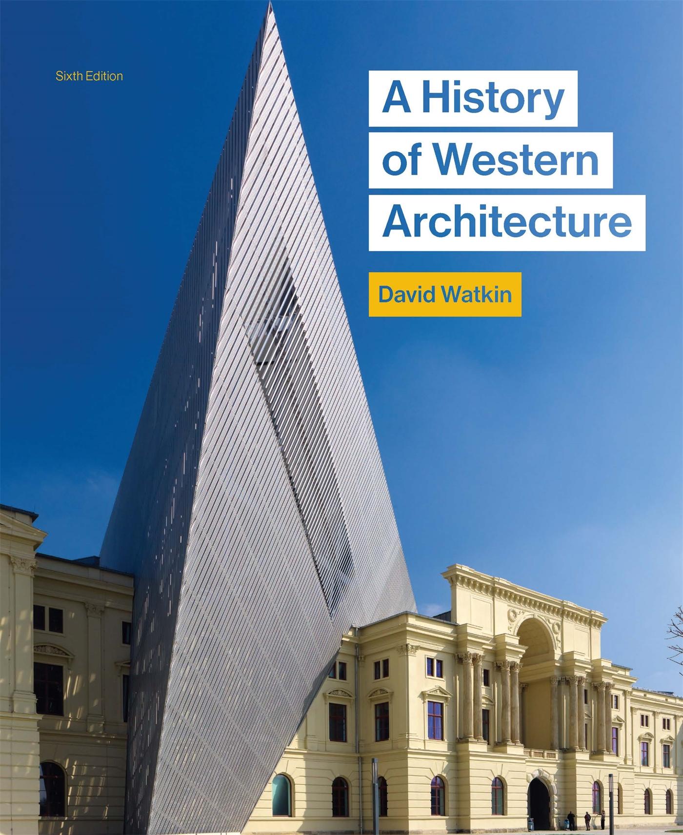 Cover: 9781780675978 | A History of Western Architecture | David Watkin | Taschenbuch | 2015