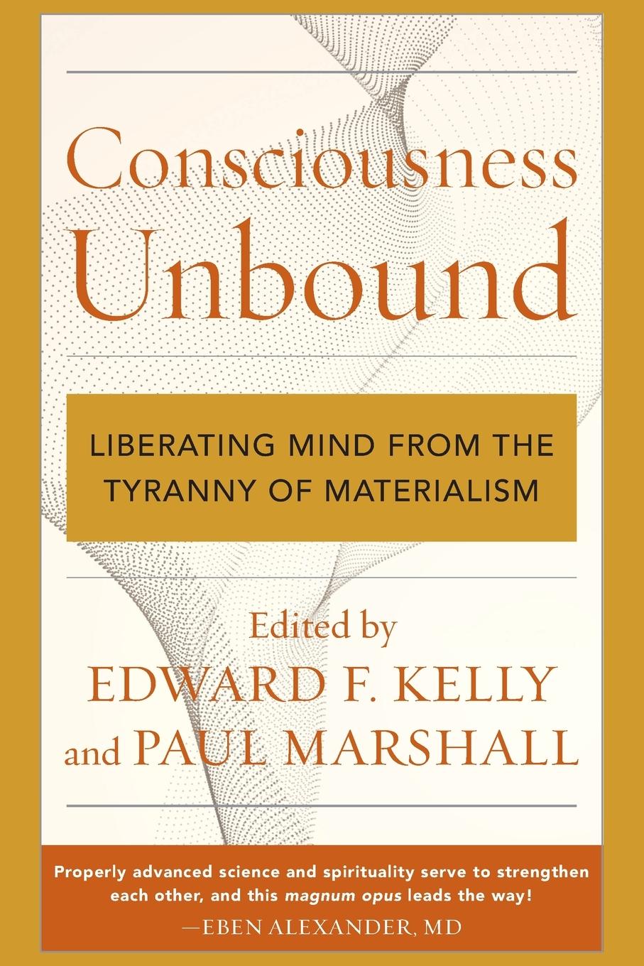 Cover: 9781538181911 | Consciousness Unbound | Edward F. Kelly (u. a.) | Taschenbuch | 2023