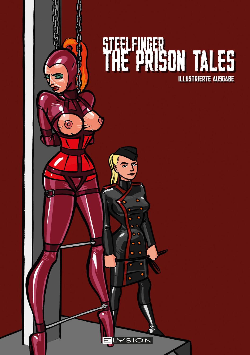 Cover: 9783960001522 | The Prison Tales | Steelfinger | Buch | 118 S. | Deutsch | 2022