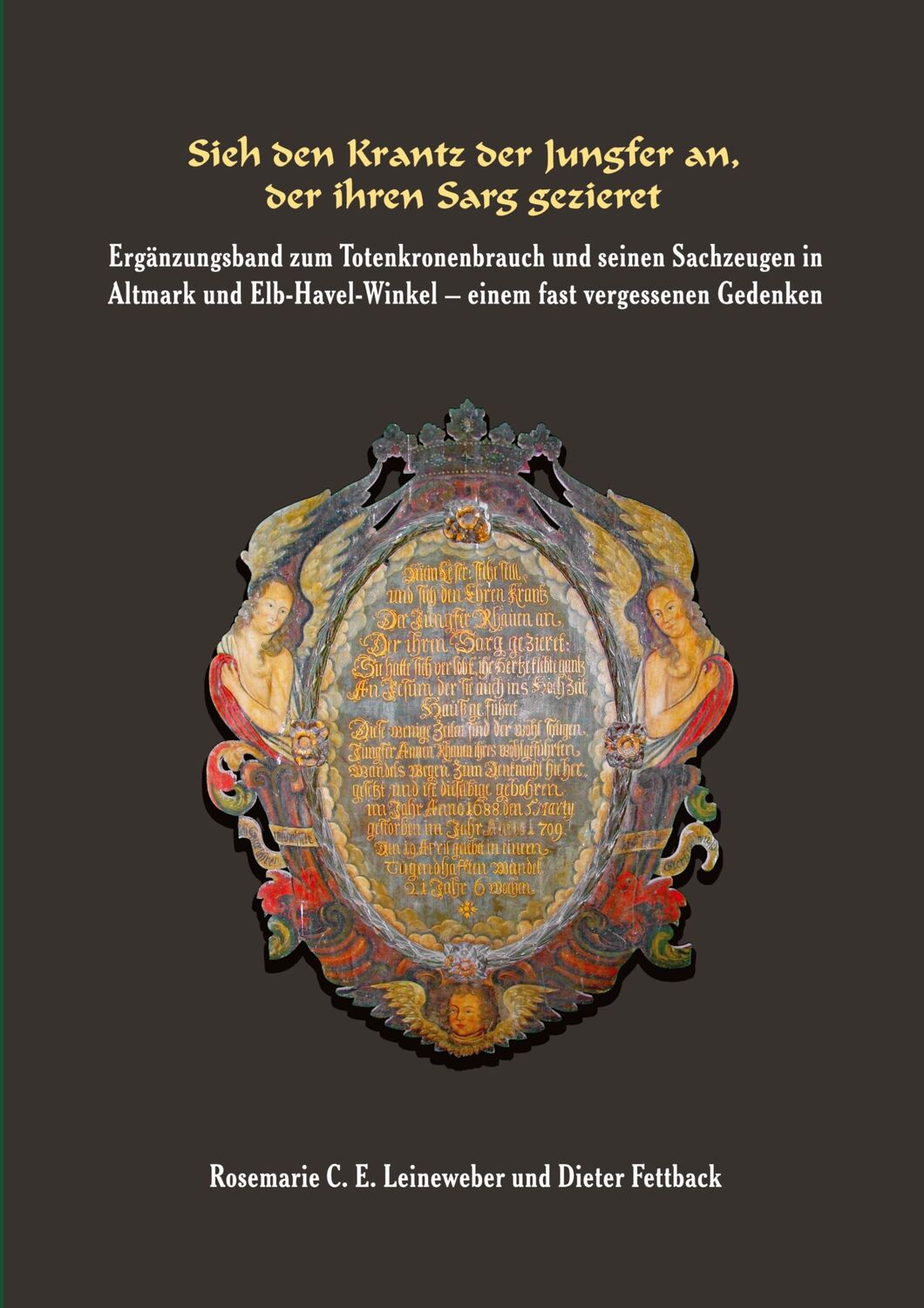 Cover: 9783384111517 | Sieh den Krantz der Jungfer an, der ihren Sarg gezieret | Taschenbuch