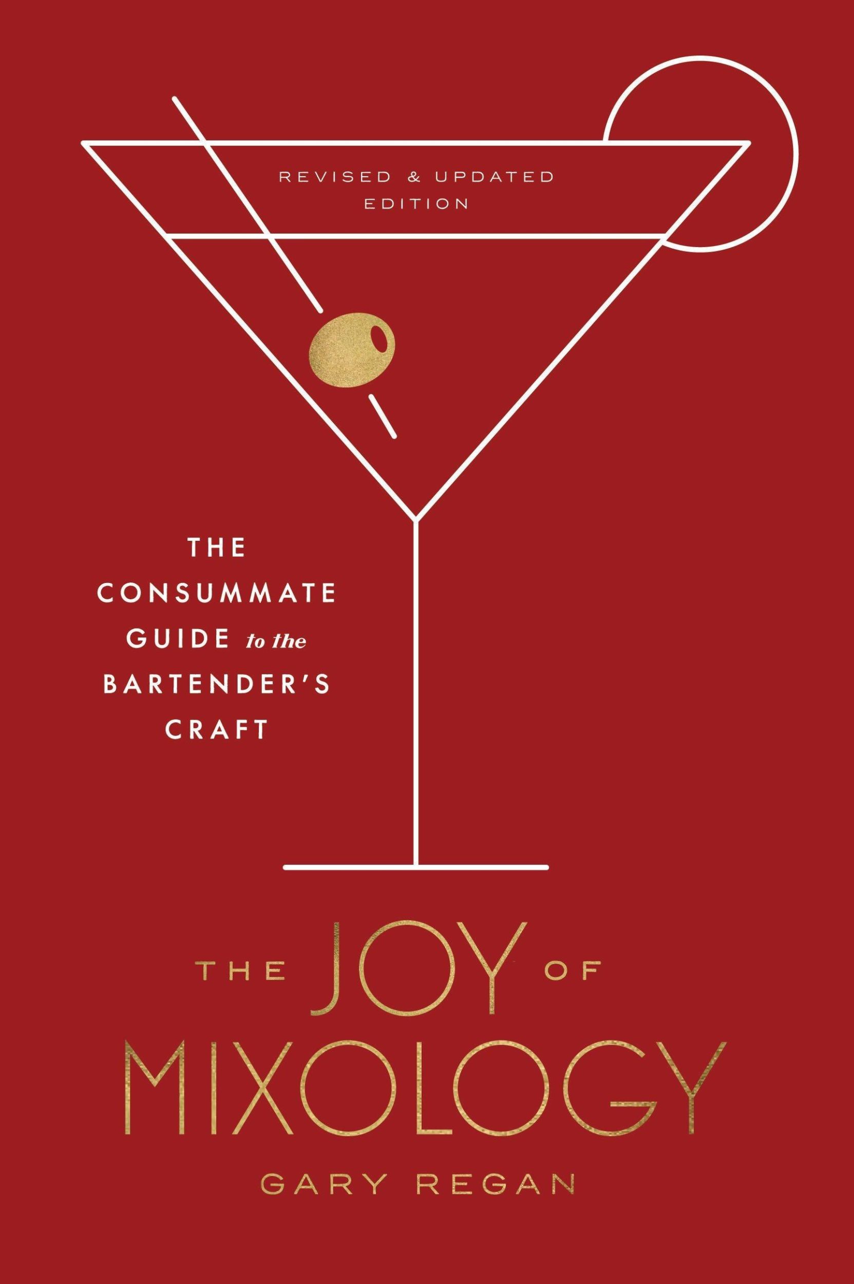 Cover: 9780451499028 | The Joy of Mixology, Revised and Updated Edition | Gary Regan | Buch