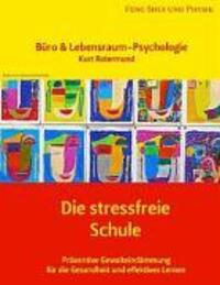 Cover: 9783833484445 | Die stressfreie Schule | Büro &amp; Lebensraum-Psychologie | Rotermund