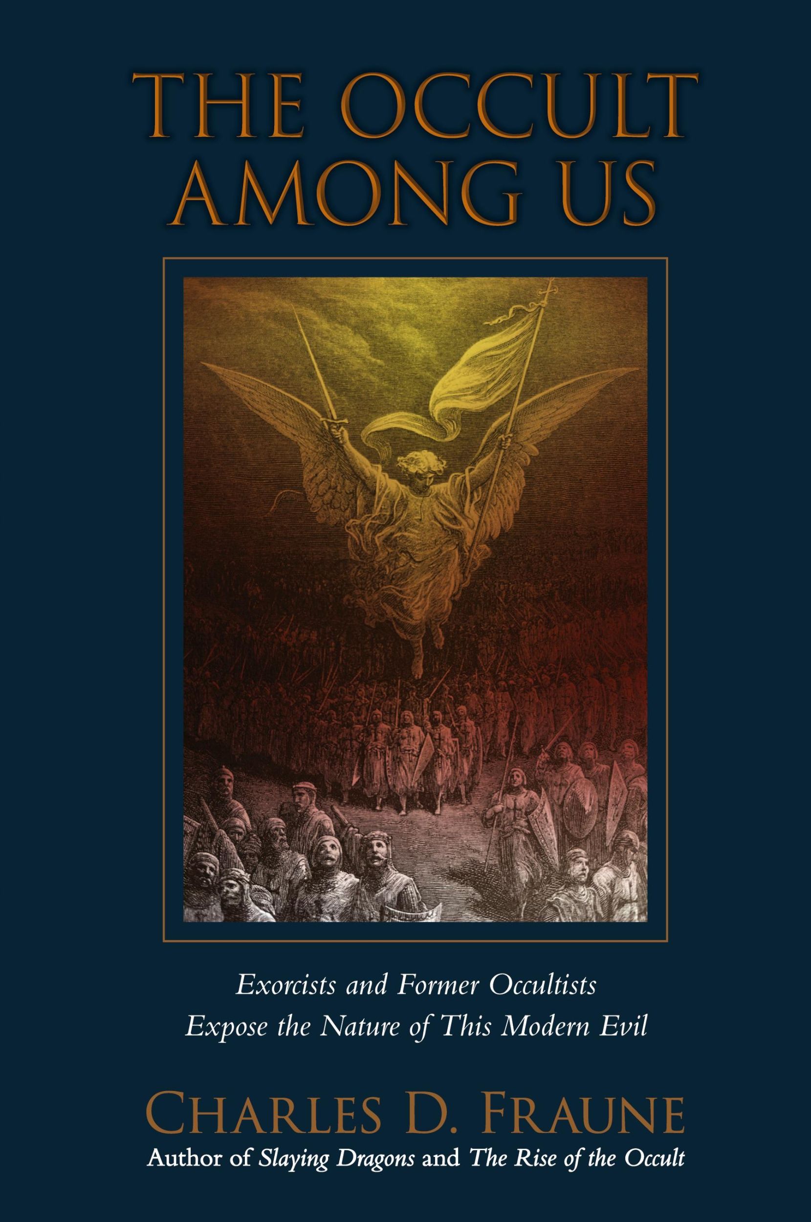 Cover: 9781961721012 | The Occult Among Us | Charles D Fraune | Taschenbuch | Englisch | 2024