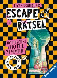 Cover: 9783473488957 | Ravensburger Escape Rätsel: Höllisches Hotelzimmer - Rätselbuch ab...