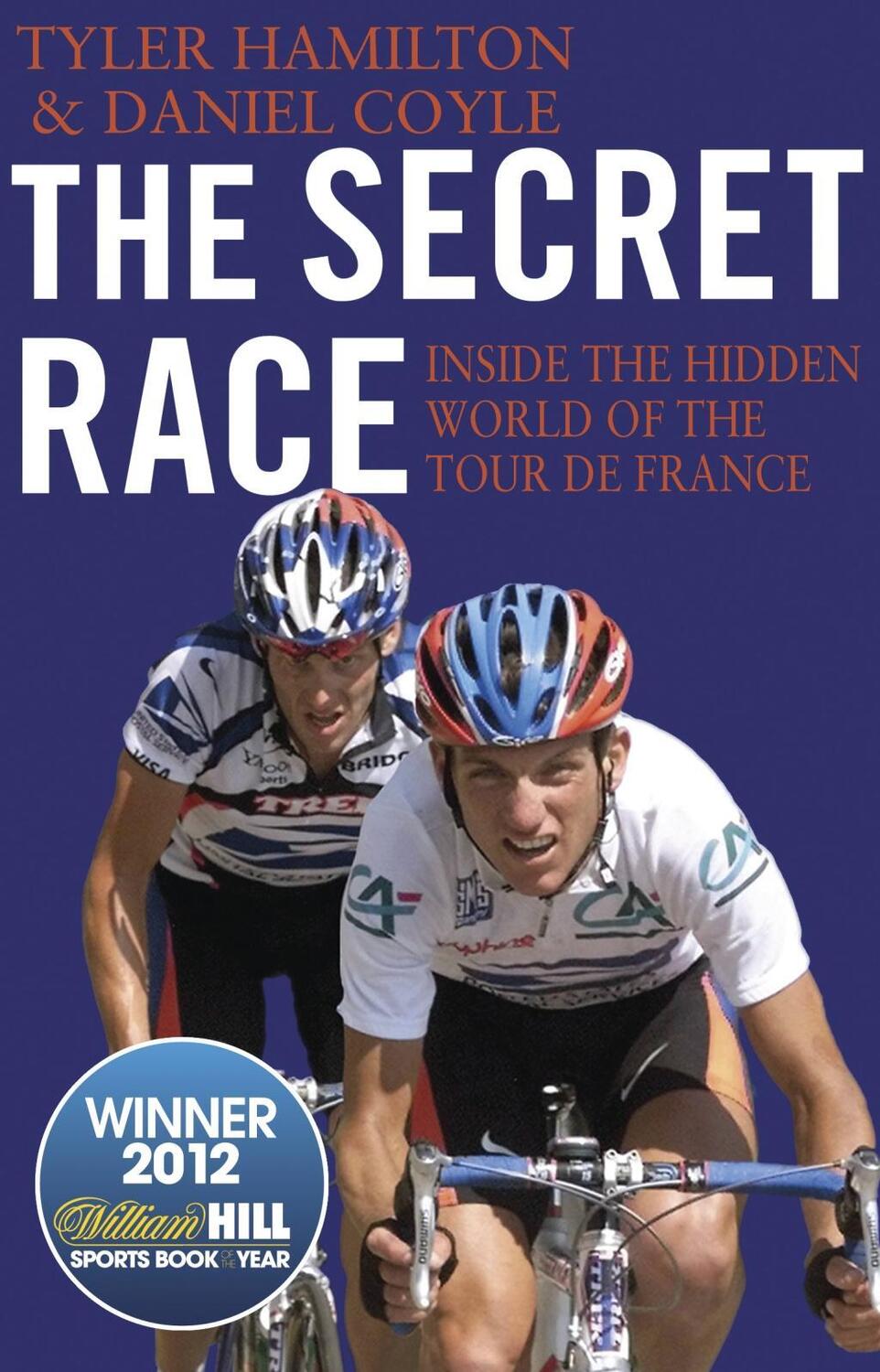 Cover: 9780552169172 | The Secret Race | Daniel Coyle (u. a.) | Taschenbuch | 382 S. | 2013