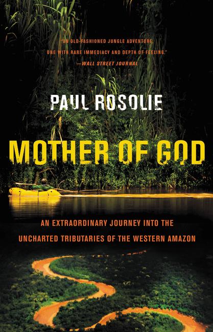 Cover: 9780062259523 | Mother of God | Paul Rosolie | Taschenbuch | Kartoniert / Broschiert