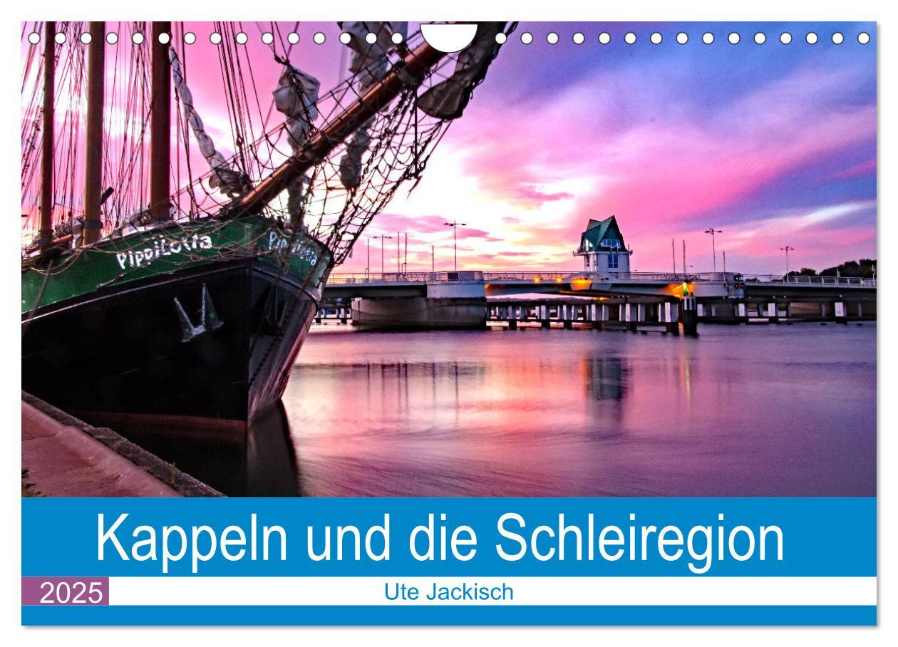 Cover: 9783435278466 | Kappeln und die Schleiregion (Wandkalender 2025 DIN A4 quer),...