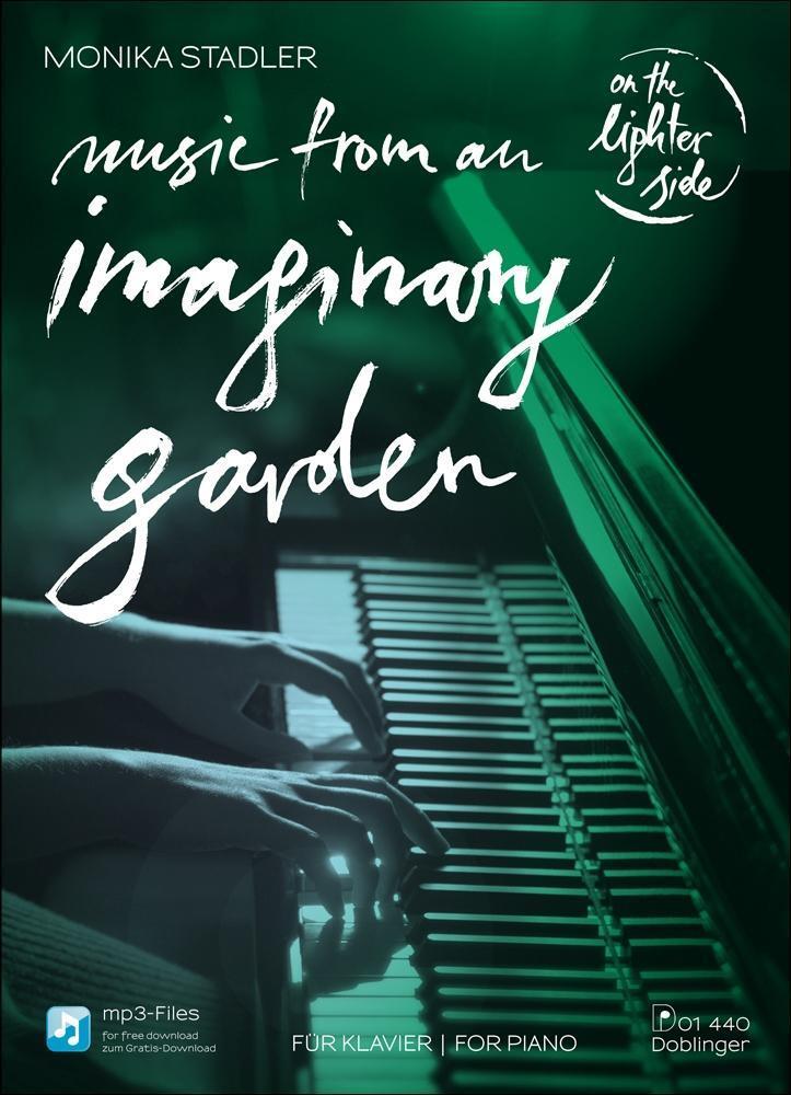 Cover: 9790012201373 | Music from an Imaginary Garden, für Klavier, mit MP3-CD | Stadler