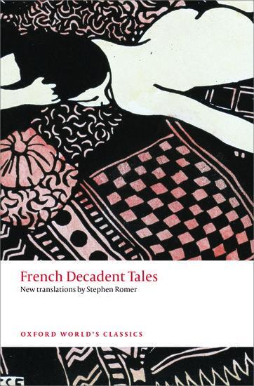 Cover: 9780199569274 | French Decadent Tales | Stephen Romer | Taschenbuch | Englisch | 2013