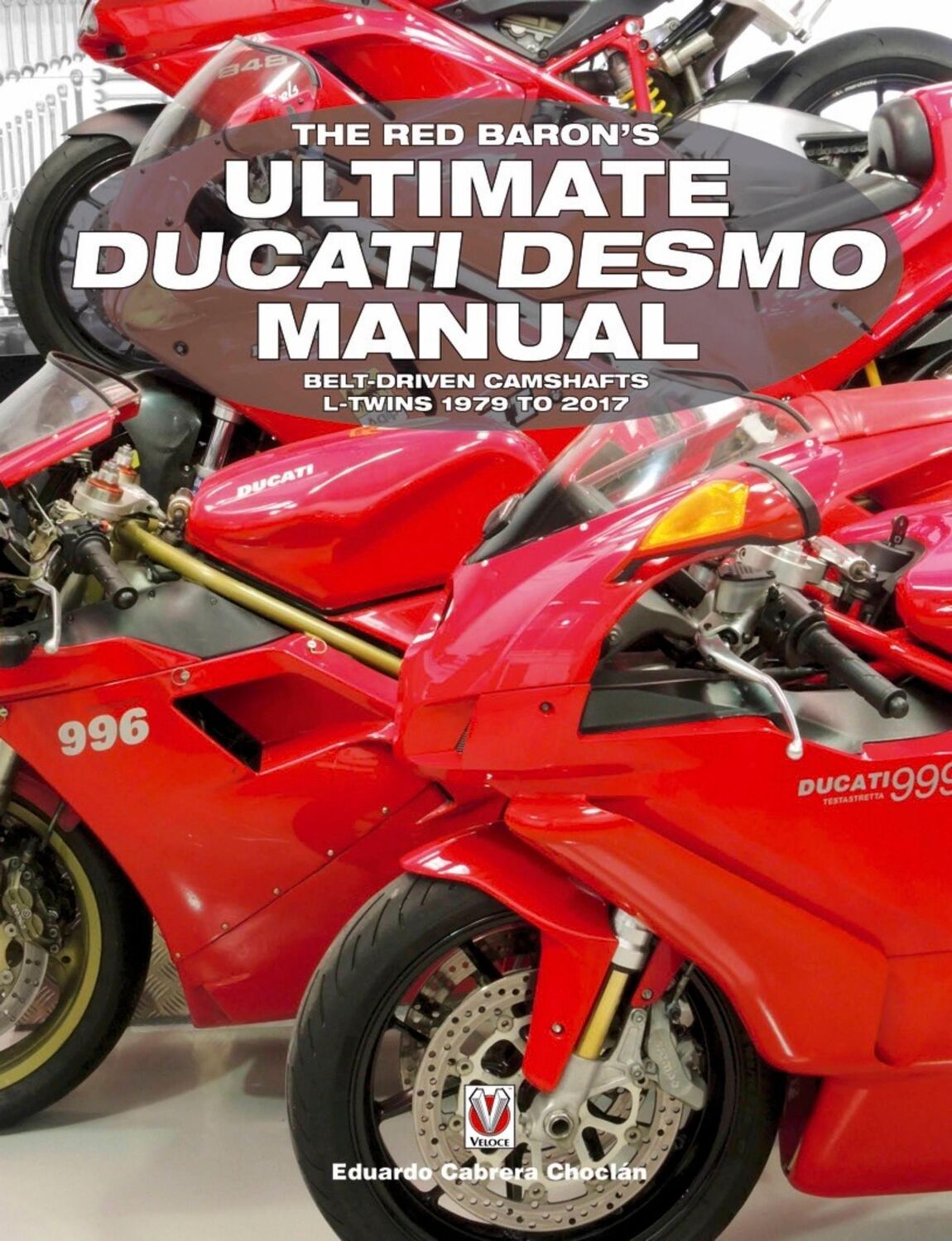 Cover: 9781845848781 | The Red Baron's Ultimate Ducati Desmo Manual | Eduardo Cabrera Choclán