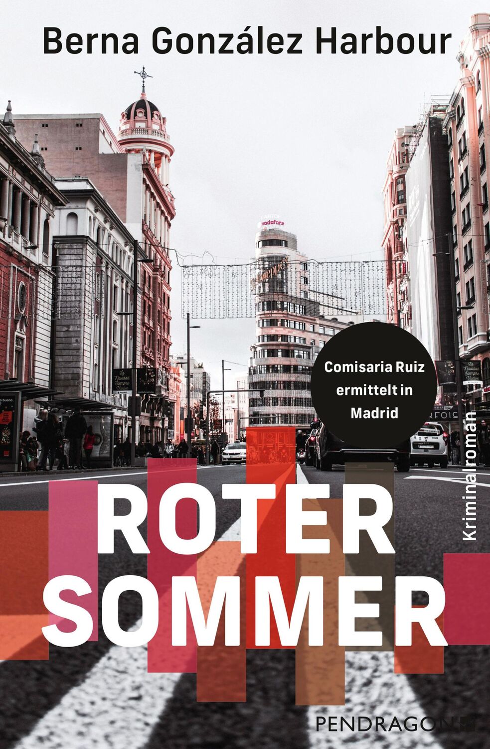 Cover: 9783865328816 | Roter Sommer | Comisaria Ruiz ermittelt in Madrid. Kriminalroman