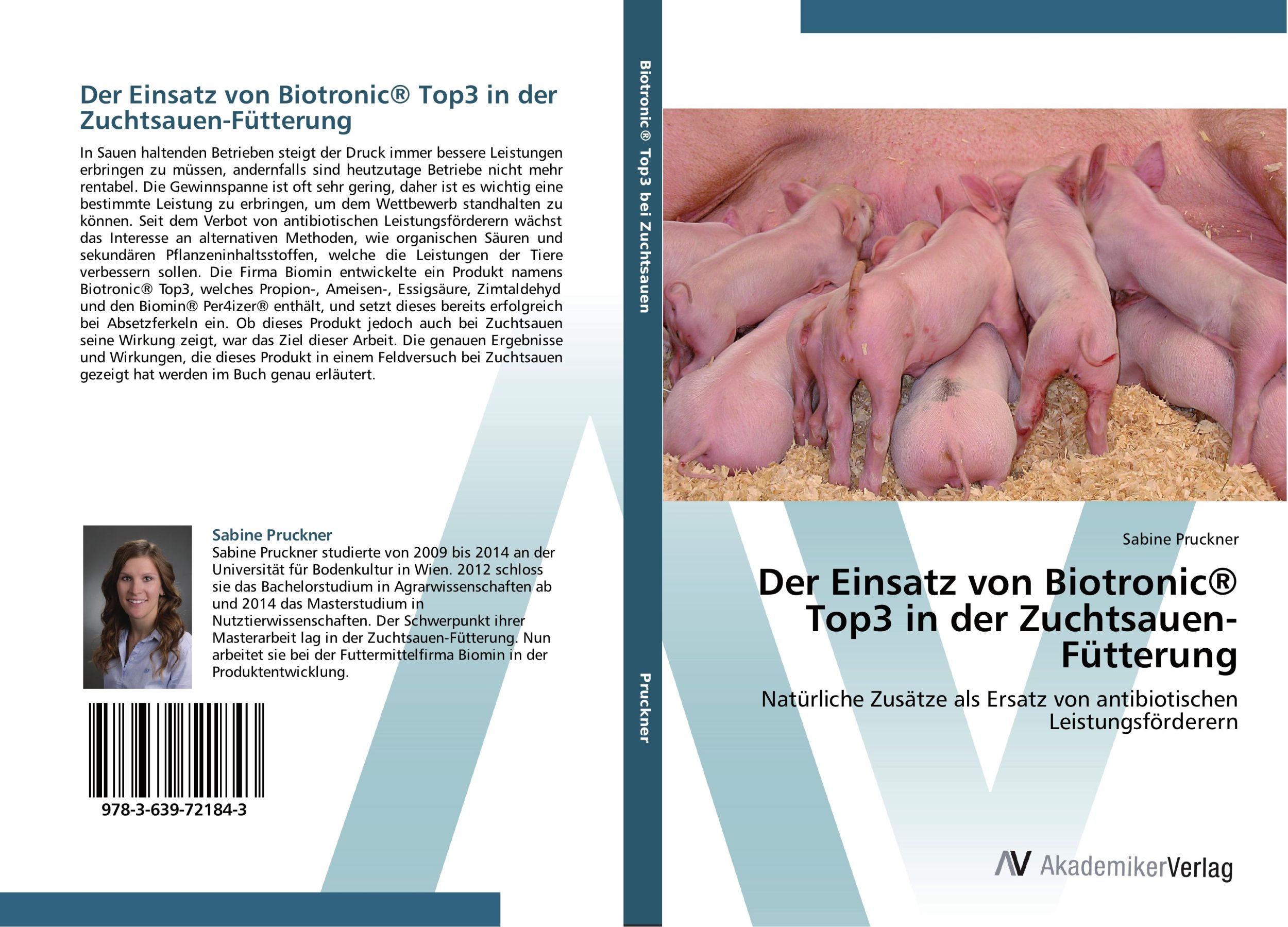 Cover: 9783639721843 | Der Einsatz von Biotronic® Top3 in der Zuchtsauen-Fütterung | Pruckner