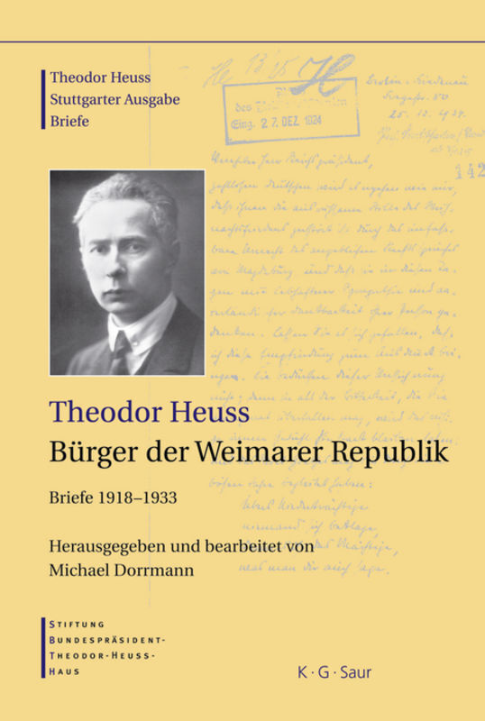 Cover: 9783598251221 | Theodor Heuss, Bürger der Weimarer Republik | Briefe 1918-1933 | Buch