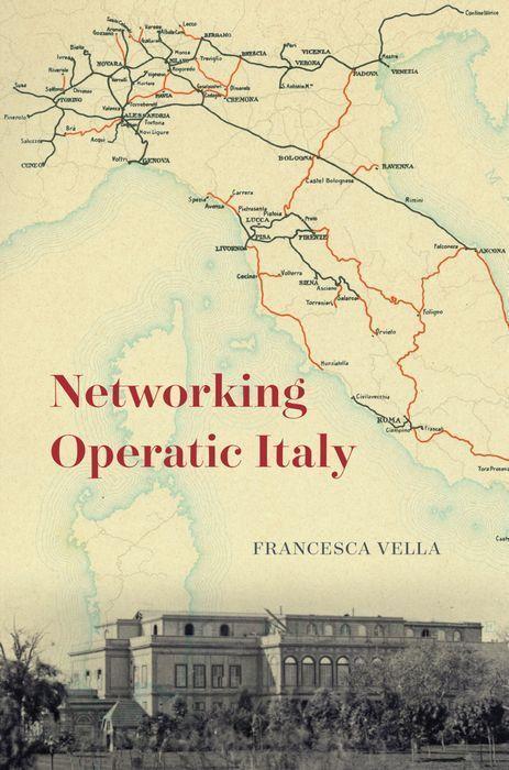 Cover: 9780226815701 | Networking Operatic Italy | Francesca Vella | Buch | Gebunden | 2022